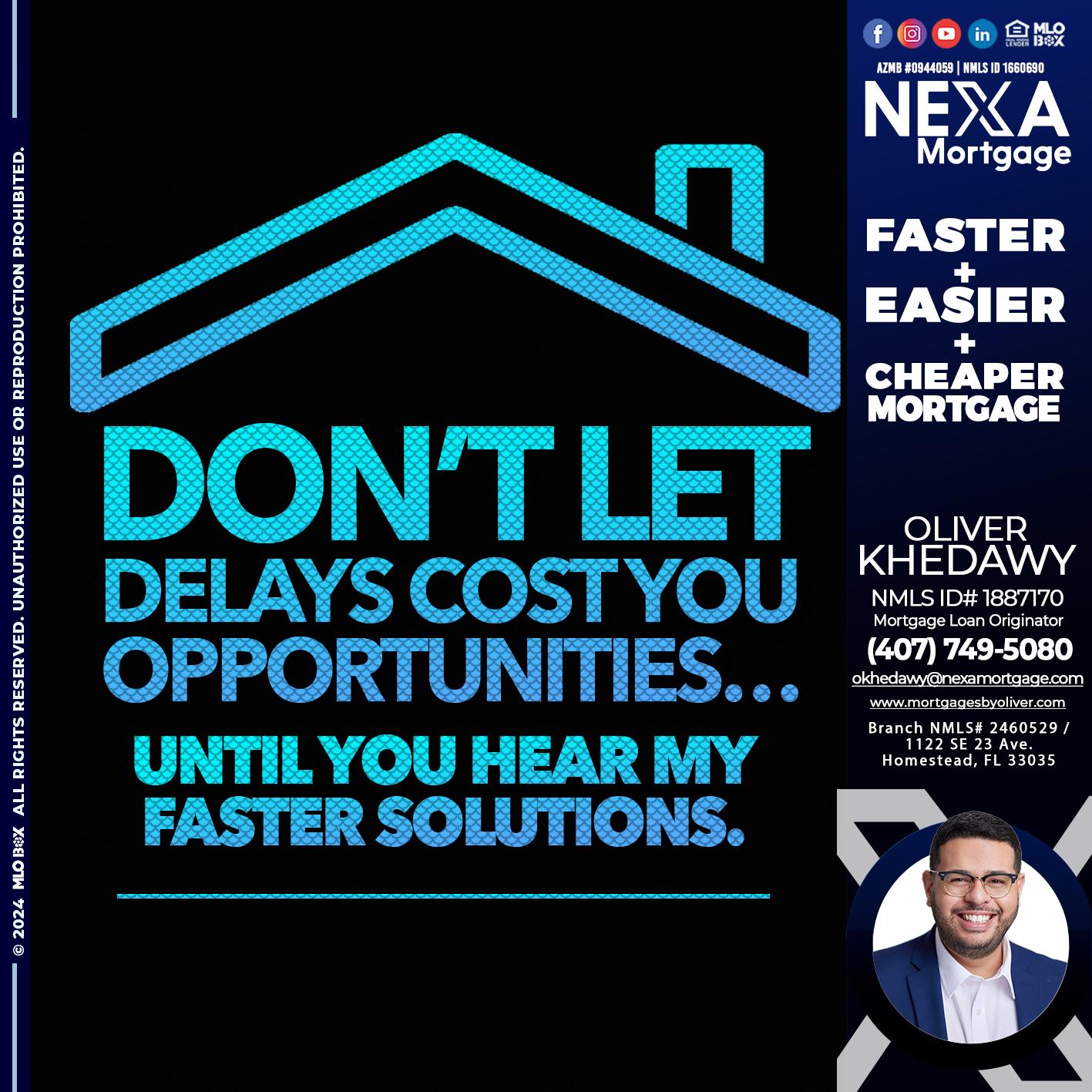 DO NOT LET - Oliver Khedawy -Mortgage Loan Originator