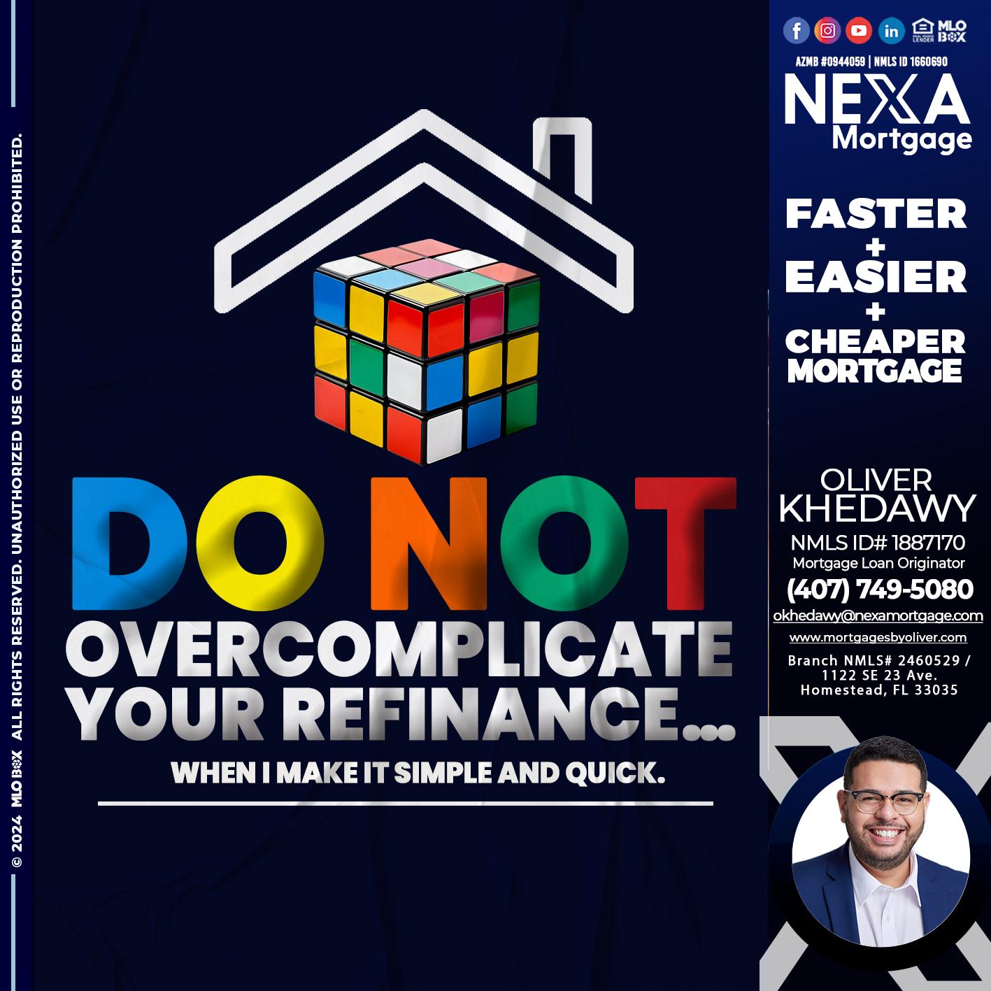 DO NOT - Oliver Khedawy -Mortgage Loan Originator