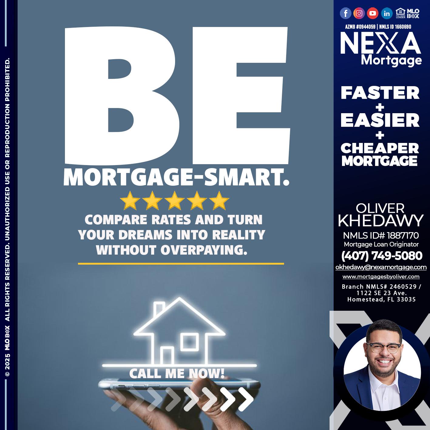 BE MORTGAGE-SMART - Oliver Khedawy -Mortgage Loan Originator