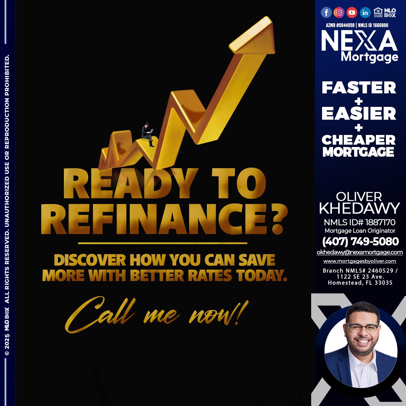 READY TO REFI - Oliver Khedawy -Mortgage Loan Originator