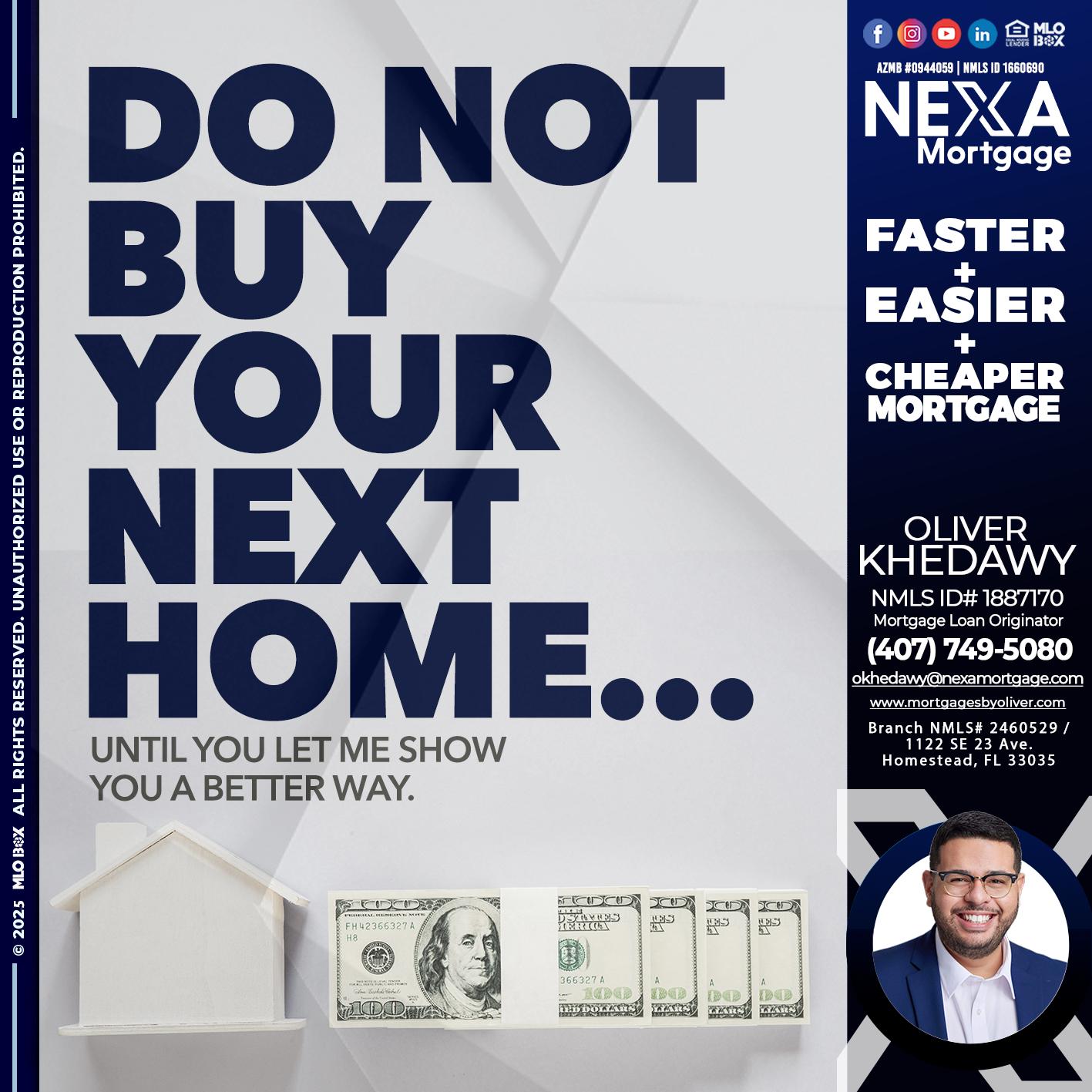 DO NOT BUY - Oliver Khedawy -Mortgage Loan Originator
