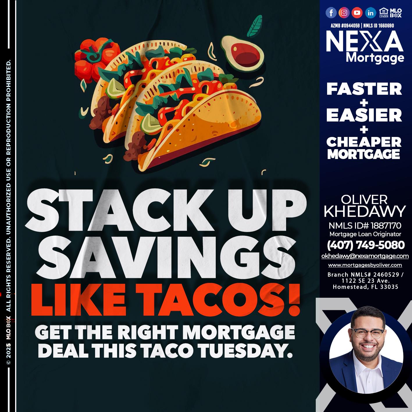 TACO TUESDAY - Oliver Khedawy -Mortgage Loan Originator
