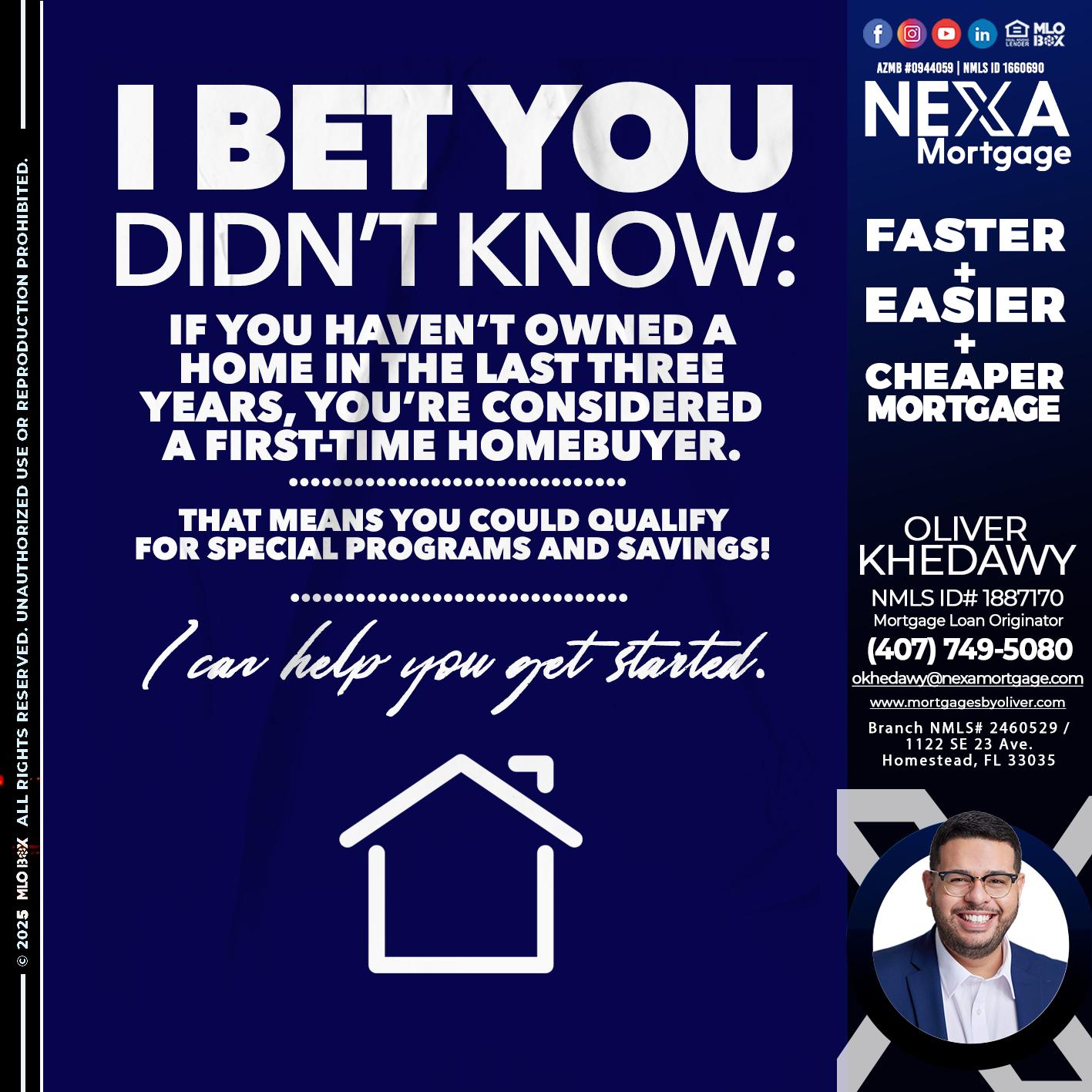 I BET YOU KNOW - Oliver Khedawy -Mortgage Loan Originator
