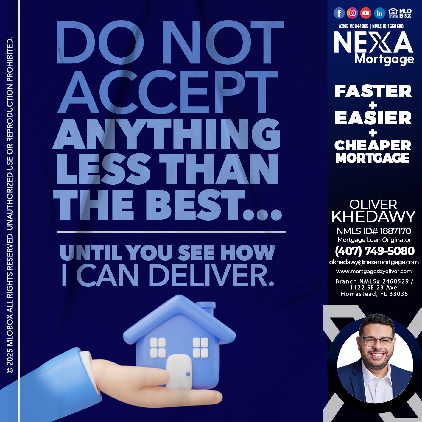 DO NOT ACCEPT - Oliver Khedawy -Mortgage Loan Originator