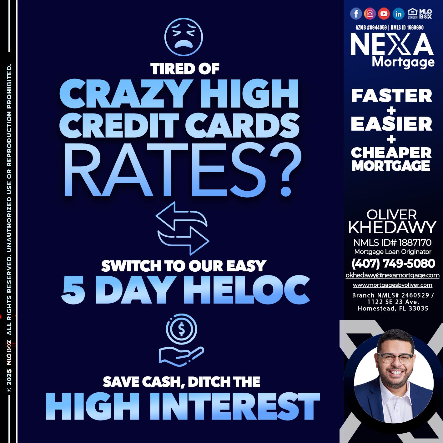 TIRED OF HIGH RATES - Oliver Khedawy -Mortgage Loan Originator