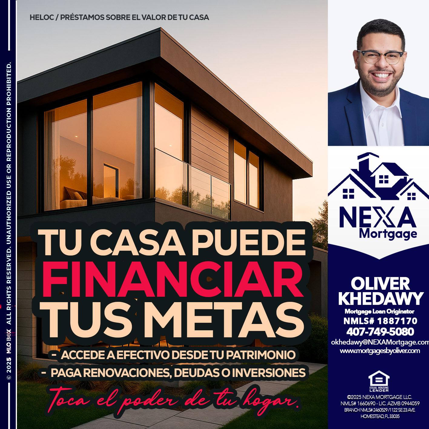 TU CASA PUEDE - Oliver Khedawy -Mortgage Loan Originator