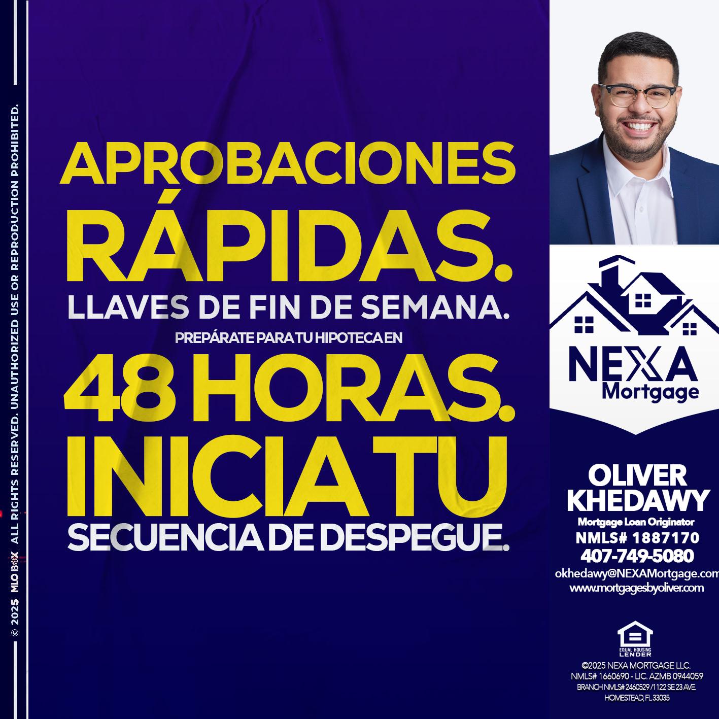 APROBACIONES - Oliver Khedawy -Mortgage Loan Originator