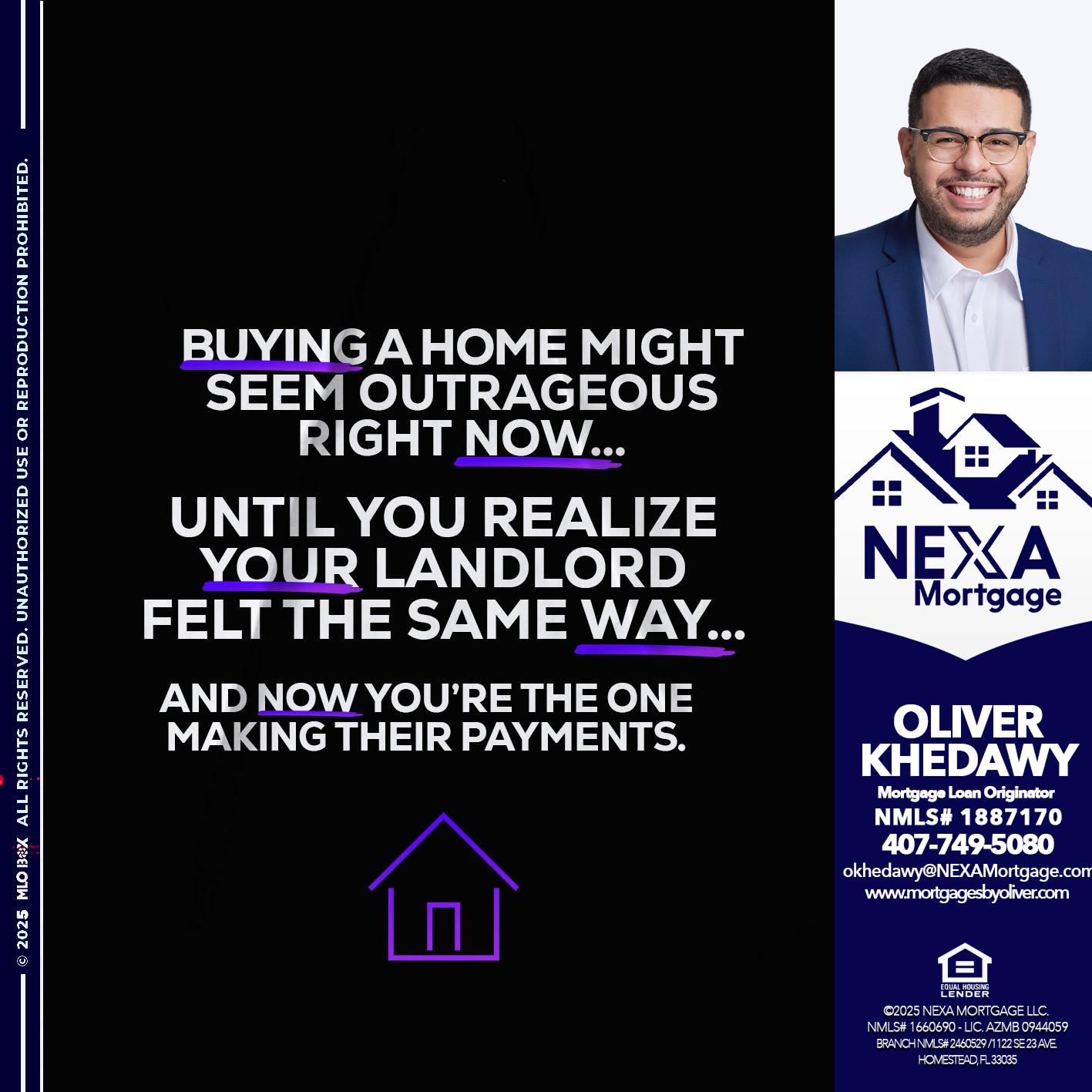 BUYING A HOME - Oliver Khedawy -Mortgage Loan Originator