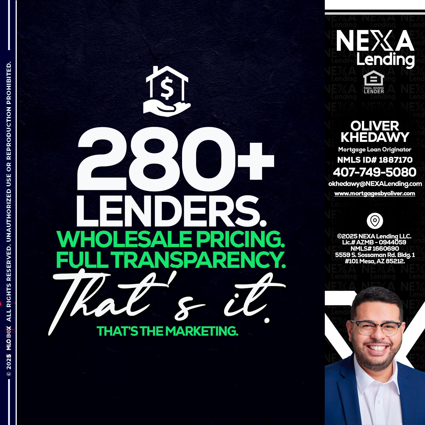 280+ LENDERS - Oliver Khedawy -Mortgage Loan Originator