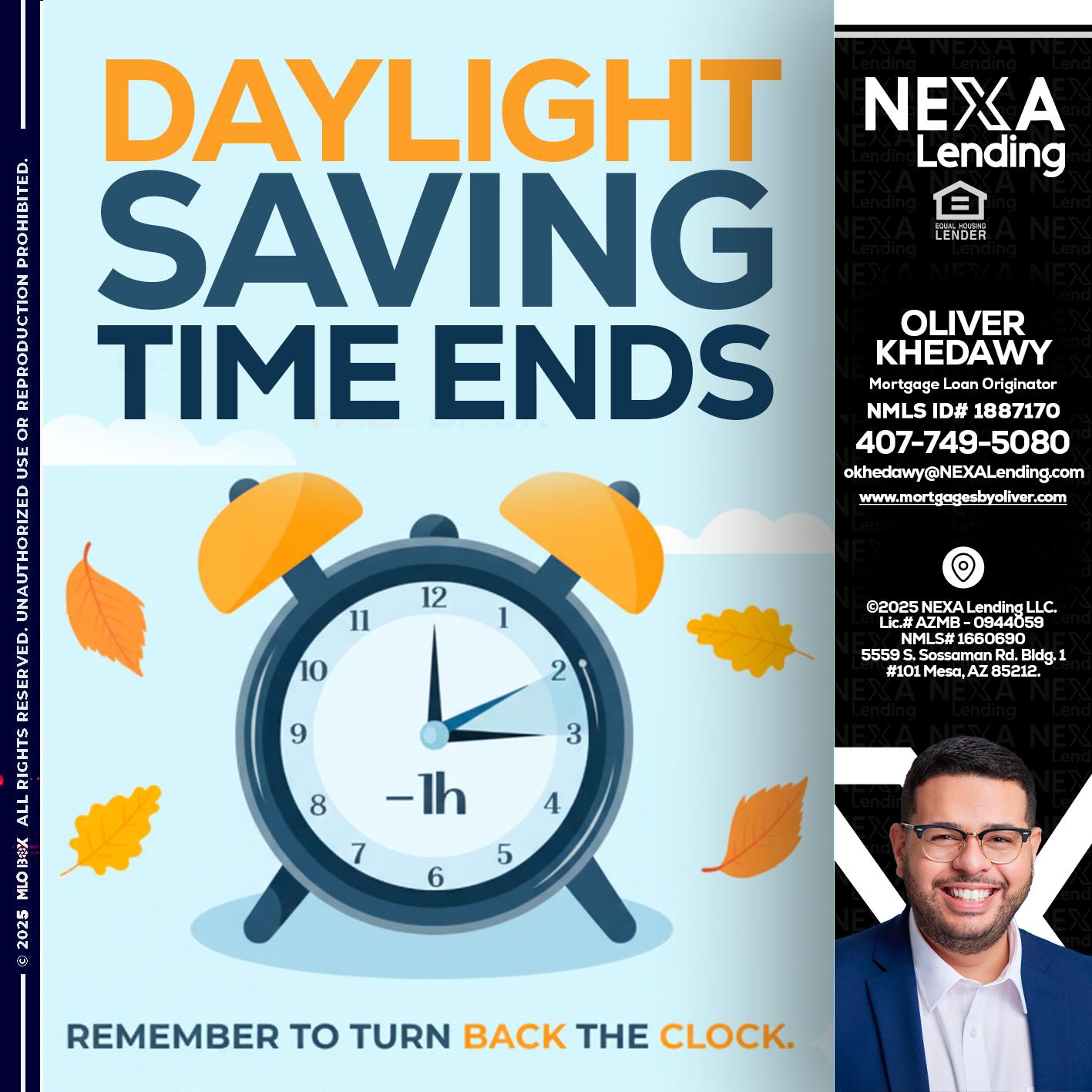 daylight saving - Oliver Khedawy -Mortgage Loan Originator
