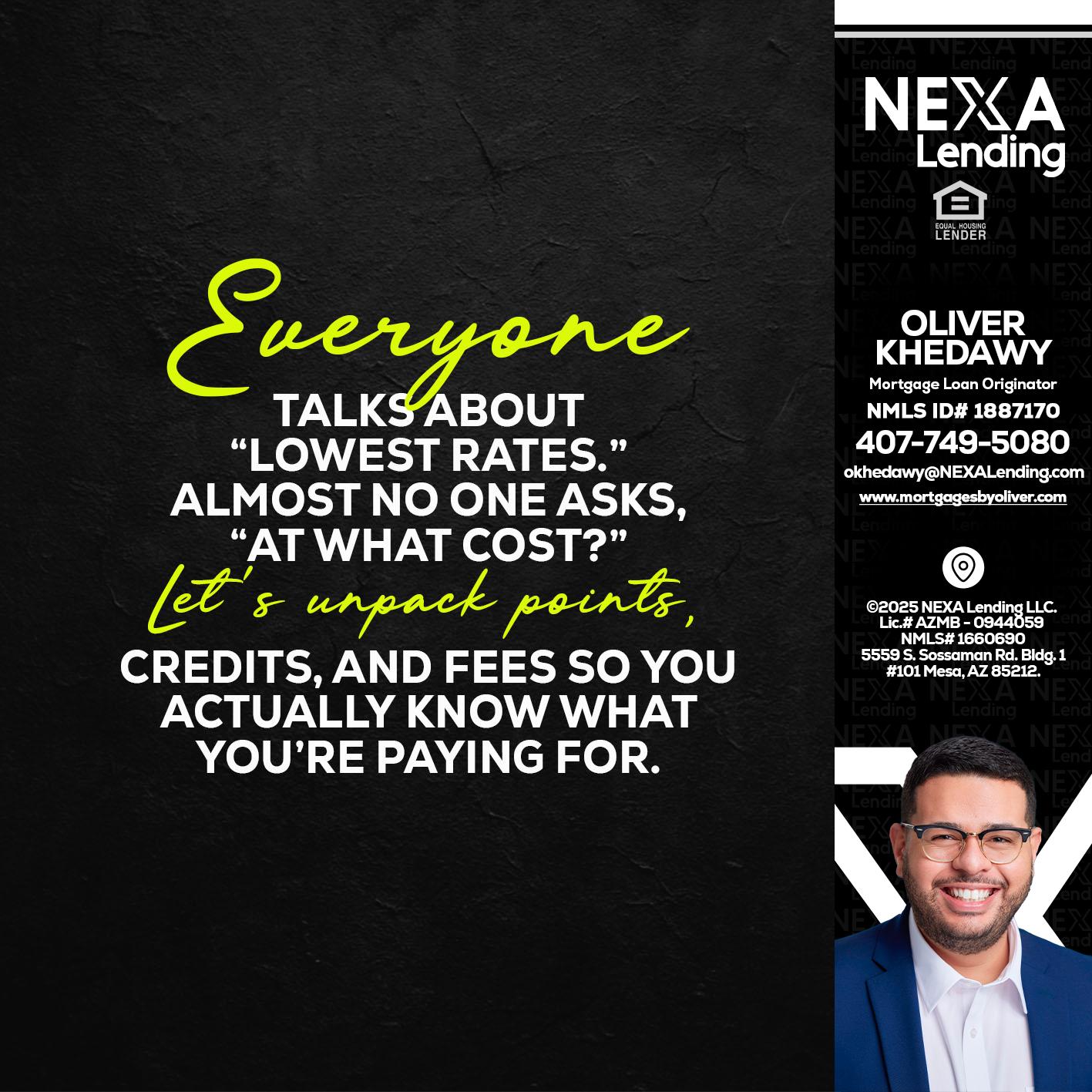 EVERYONE - Oliver Khedawy -Mortgage Loan Originator