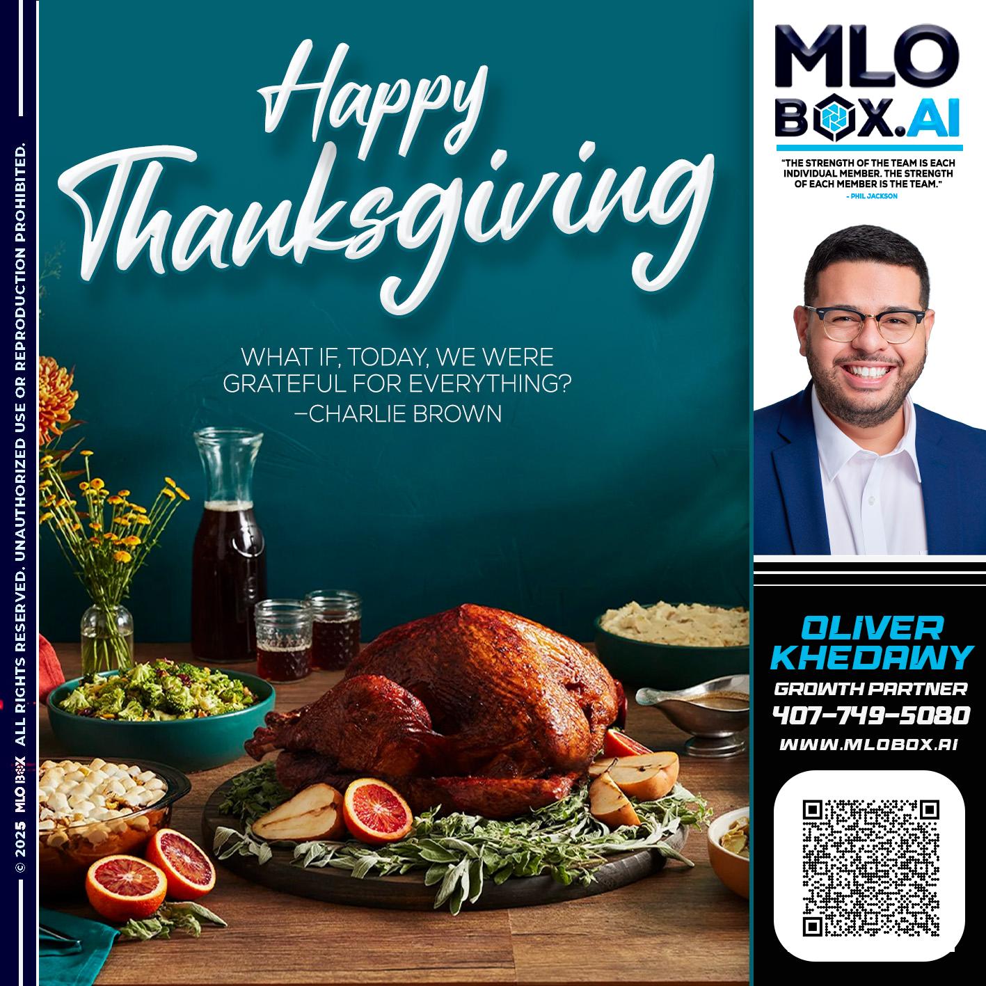 HAPPY THANKSGIVING - Oliver Khedawy -Mortgage Loan Originator