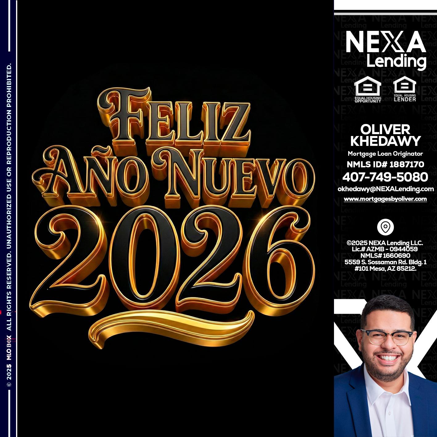 FELIZ año nuevo - Oliver Khedawy -Mortgage Loan Originator