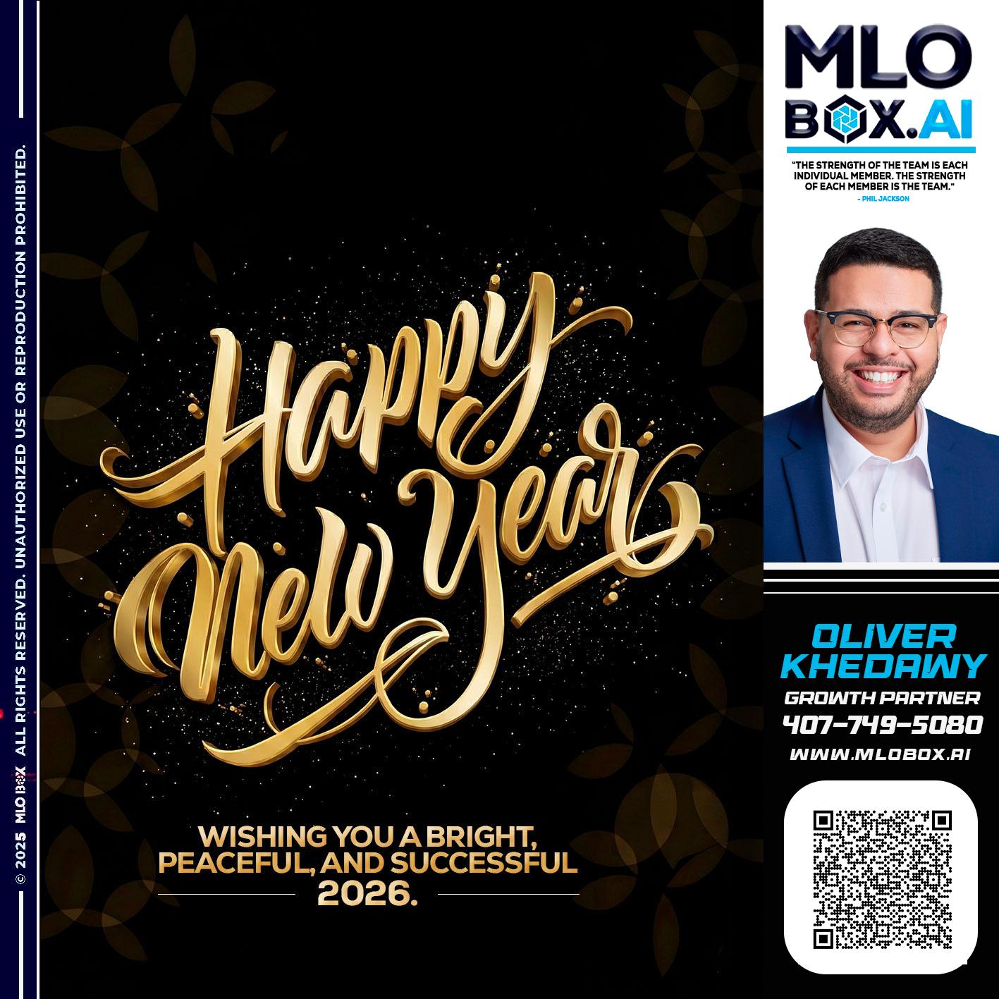 HAPPY NEW YEAR - Oliver Khedawy -Mortgage Loan Originator