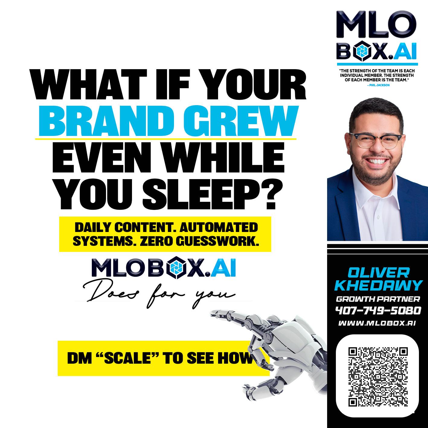 WHAT IF YOUR BRAND GREW - Oliver Khedawy -Mortgage Loan Originator