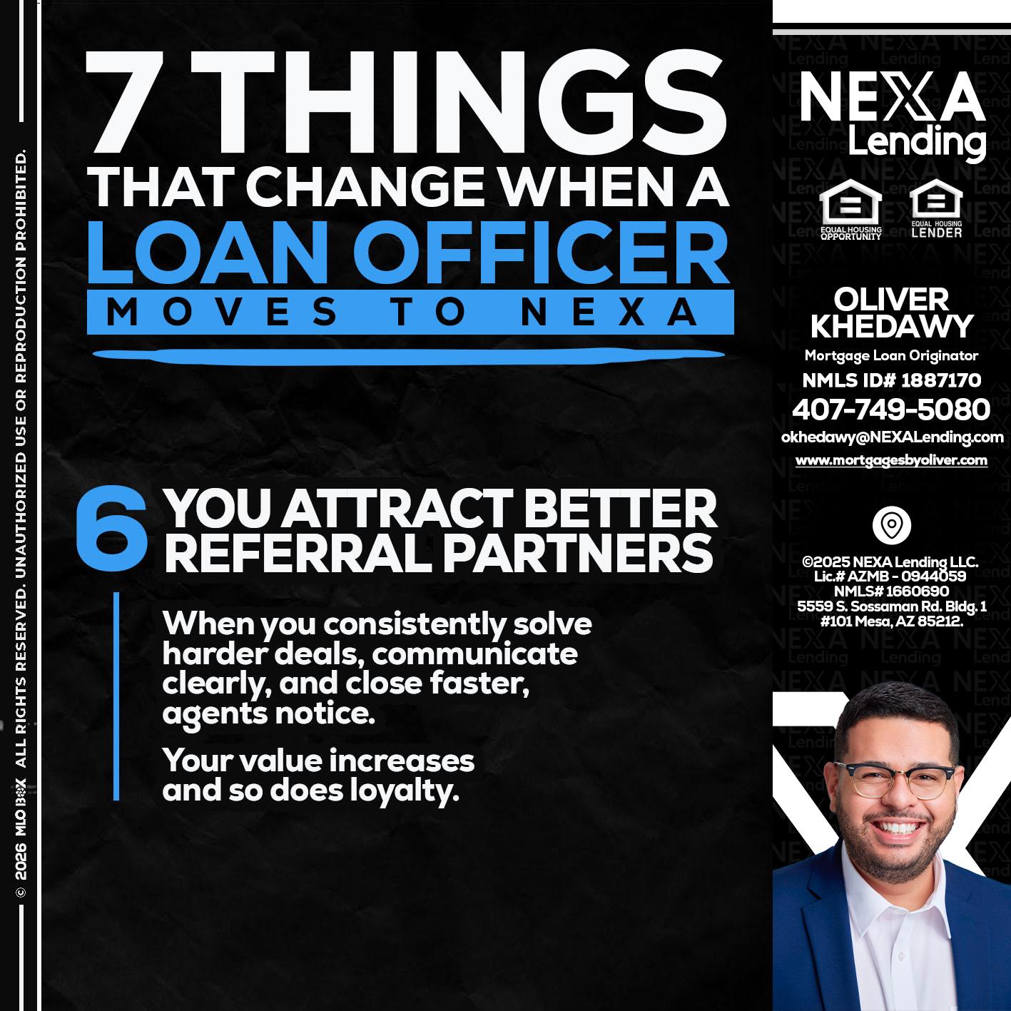 7 THINGS (6) - Oliver Khedawy -Mortgage Loan Originator