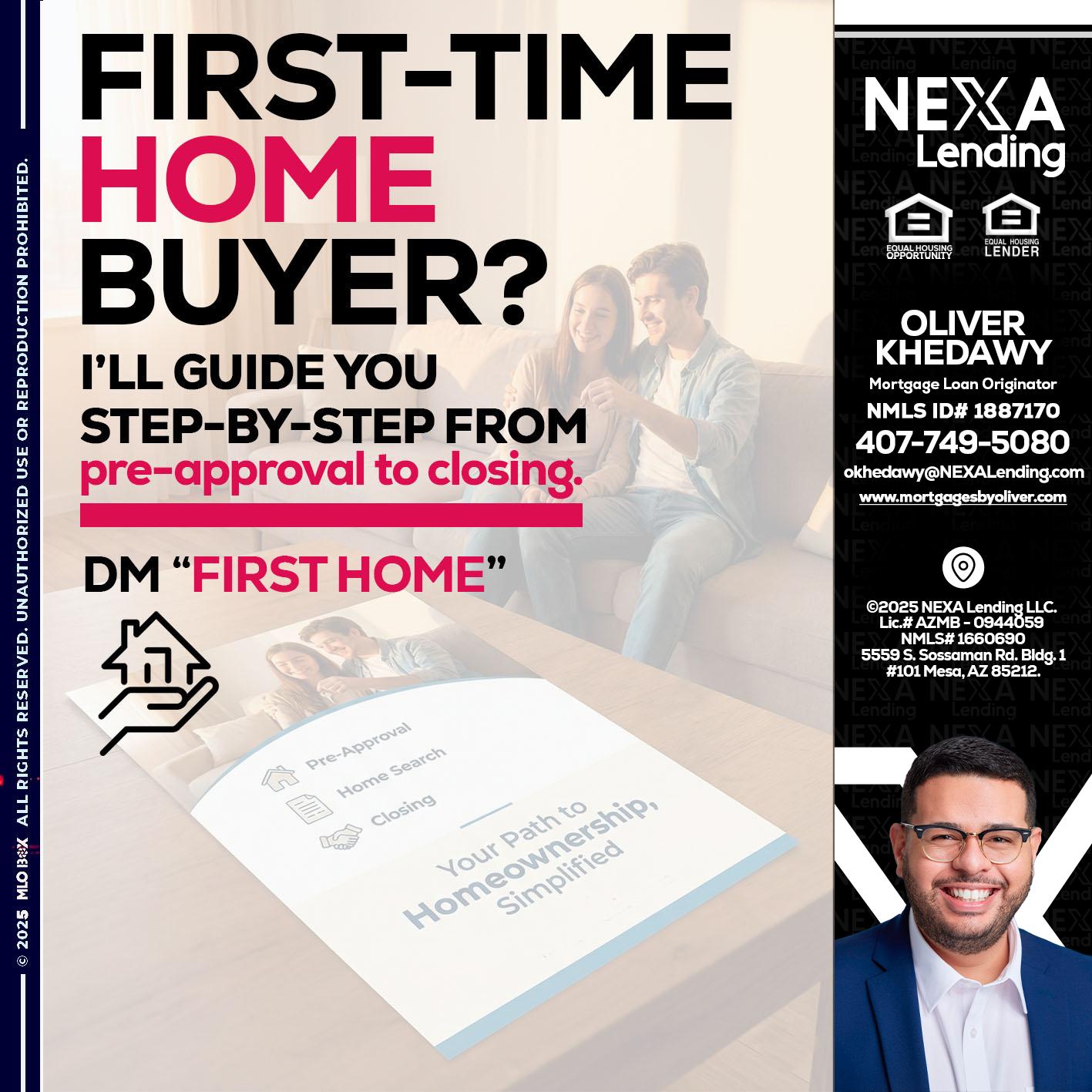 first time home buyer - Oliver Khedawy -Mortgage Loan Originator