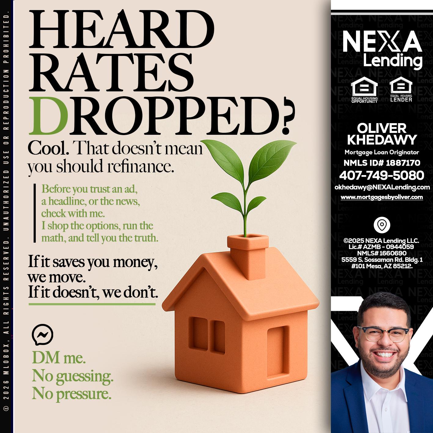 HEARD RATES - Oliver Khedawy -Mortgage Loan Originator
