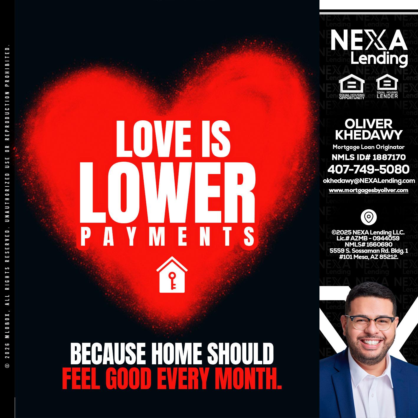 LOVE IS LOWER - Oliver Khedawy -Mortgage Loan Originator