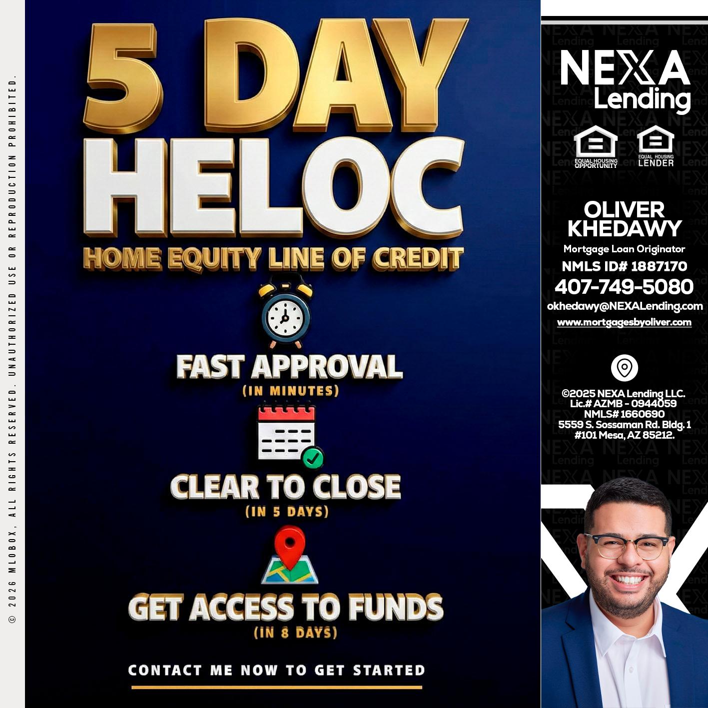 5 day hello - Oliver Khedawy -Mortgage Loan Originator