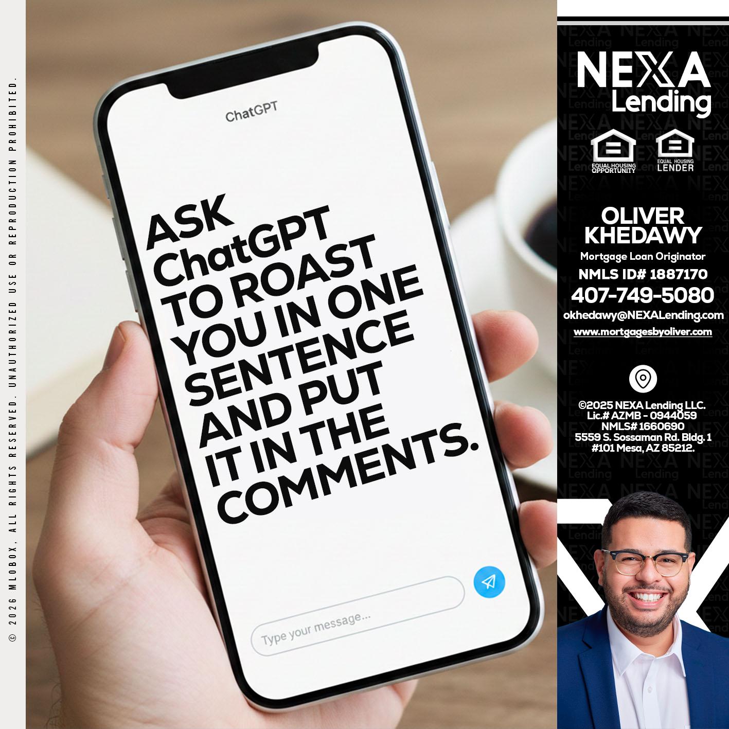 ask chatgpt - Oliver Khedawy -Mortgage Loan Originator