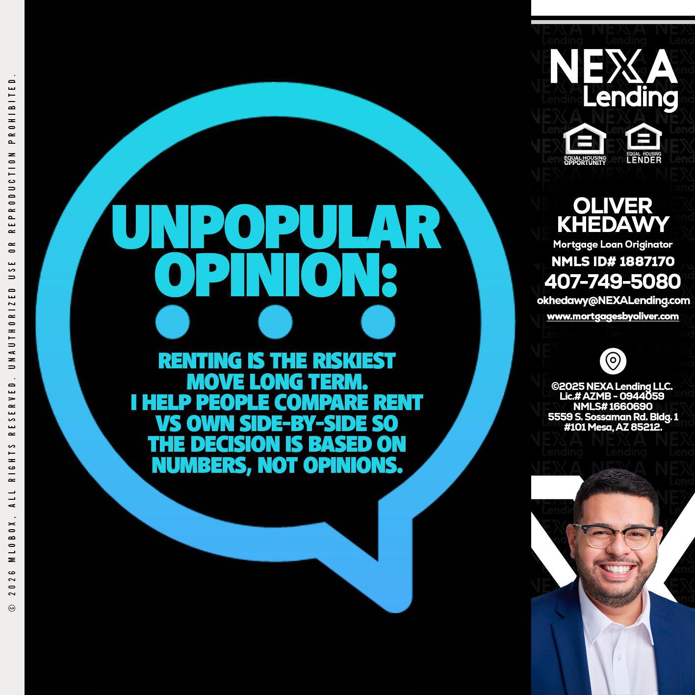 unpopular opinion - Oliver Khedawy -Mortgage Loan Originator